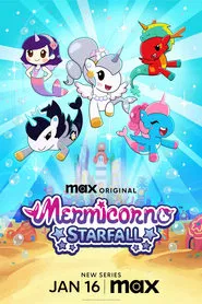 Poster da série Mermicorno: A Queda das Estrelas