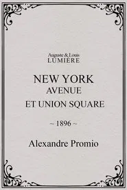 New York, Avenue et Union Square movie poster