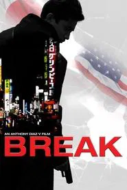 Break movie poster