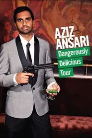 Aziz Ansari: Dangerously Delicious movie poster