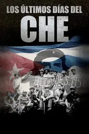Che: The Last Days movie poster