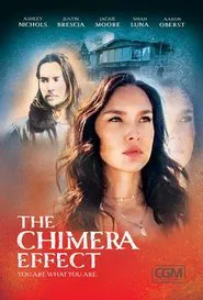 Poster do filme The Chimera Effect