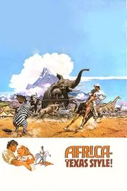 Africa: Texas Style! movie poster