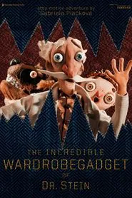 The Incredible Wardrobegadget of Dr. Stein movie poster