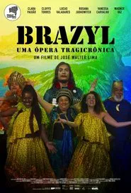Poster do filme Brazyl, uma Ópera Tragicrônica