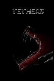 Tethers movie poster
