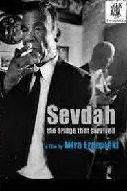 Poster do filme Sevdah: The Bridge That Survived