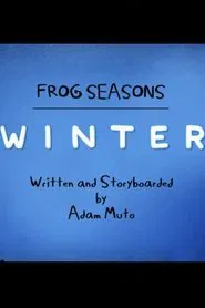 Frog Seasons: Winter movie poster
