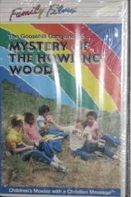 The Goosehill Gang and the Mystery of Howling Woods movie poster