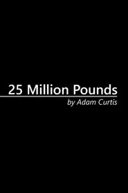 25 Million Pounds movie poster