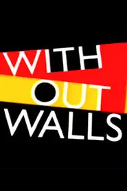 Without Walls tv show poster