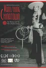 Vanishing Chinatown: The World of the May’s Photo Studio movie poster