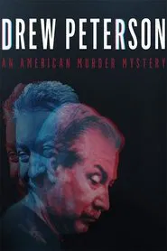 Drew Peterson: An American Murder Mystery movie poster