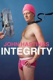 John Hastings: Integrity movie poster