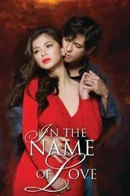Poster do filme In the Name of Love
