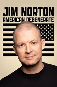 Poster do filme Jim Norton: American Degenerate
