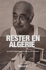Poster do filme Rester en Algérie