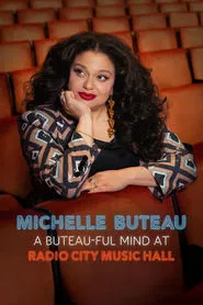 Michelle Buteau: A Buteau-ful Mind at Radio City Music Hall movie poster