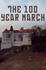 The 100 Year March movie poster