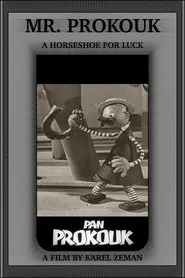 Mr. Prokouk: A Horseshoe for Luck movie poster