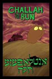 Challah on the Run movie poster