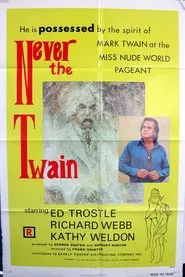 Poster do filme Never The Twain