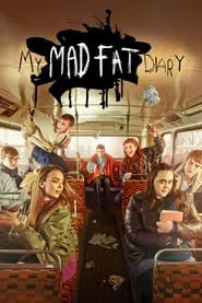 My Mad Fat Diary tv show poster
