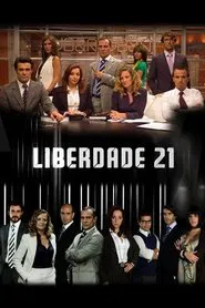Liberdade 21 tv show poster