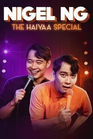 Nigel Ng: The HAIYAA Special movie poster