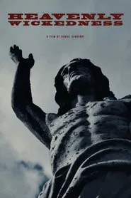 Heavenly Wickedness movie poster