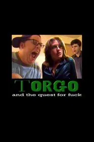Poster do filme Torgo and the Quest for Fuck