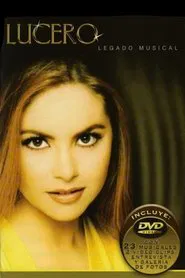 Lucero - Legado Musical movie poster