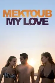 Mektoub, My Love: Canto Uno movie poster