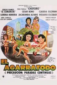 Poster do filme El Agarratodo