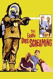 The Earth Dies Screaming movie poster