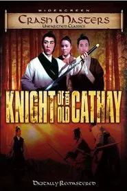 Poster do filme Knights of Old Cathay