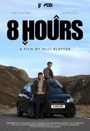 8 Hours movie poster
