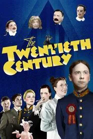 The Twentieth Century movie poster