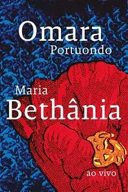 Poster do filme Maria Bethânia e Omara Portuondo