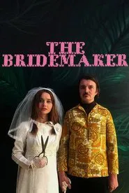 The Bridemaker movie poster