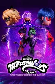 Miraculous World: Paris, Tales of Shadybug and Claw Noir movie poster