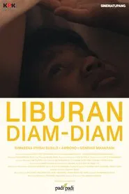 Liburan Diam-Diam movie poster