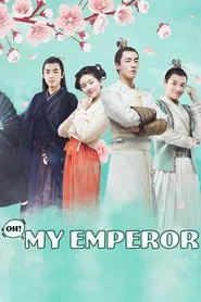 Oh! My Emperor tv show poster