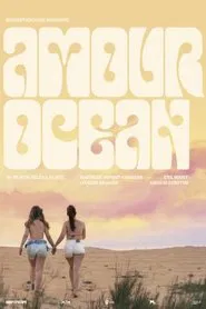 Poster do filme Amour Océan
