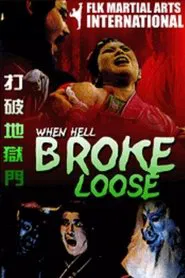 When Hell Broke Loose movie poster