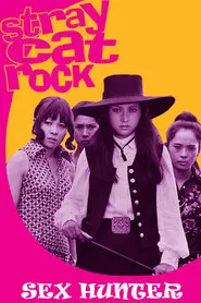 Stray Cat Rock: Sex Hunter movie poster