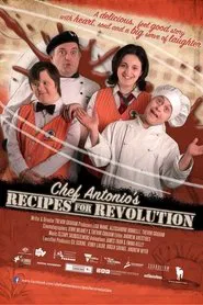Chef Antonio's Recipes for Revolution movie poster