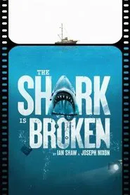 The Shark Is Broken movie poster