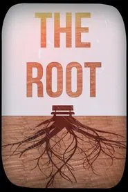 The Root movie poster