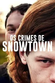 Poster do filme Os Crimes de Snowtown